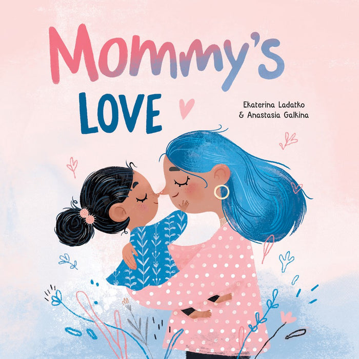 Mommy's Love Book