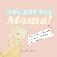 You Got This, Mama Book