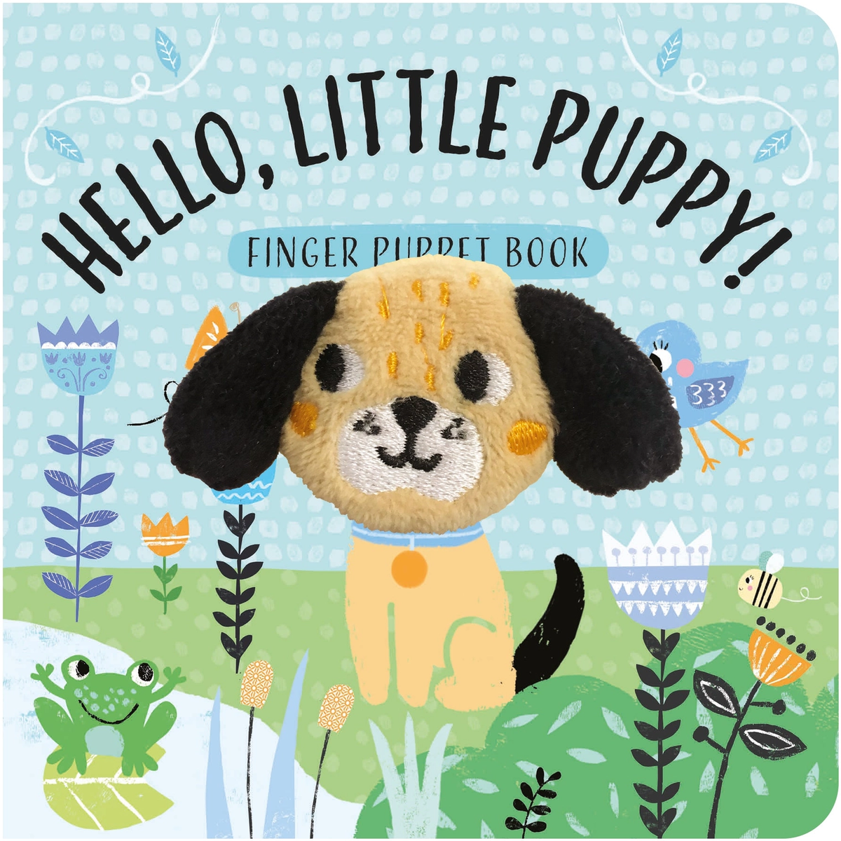 Hello, Little Puppy Finger Puppet Book