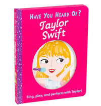 Have You Heard of Taylor Swift?