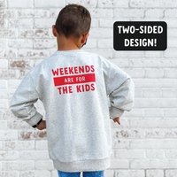 Weekends are for the Kids Pullover
