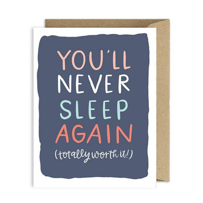 Never Sleep Again Greeting Card