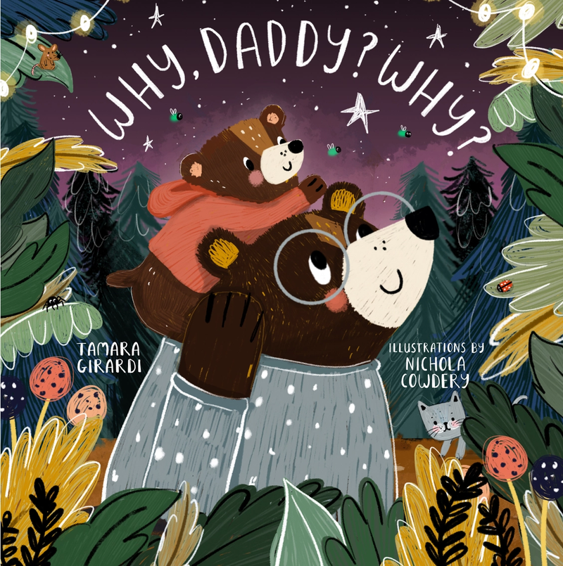 Why Daddy Why Board Book