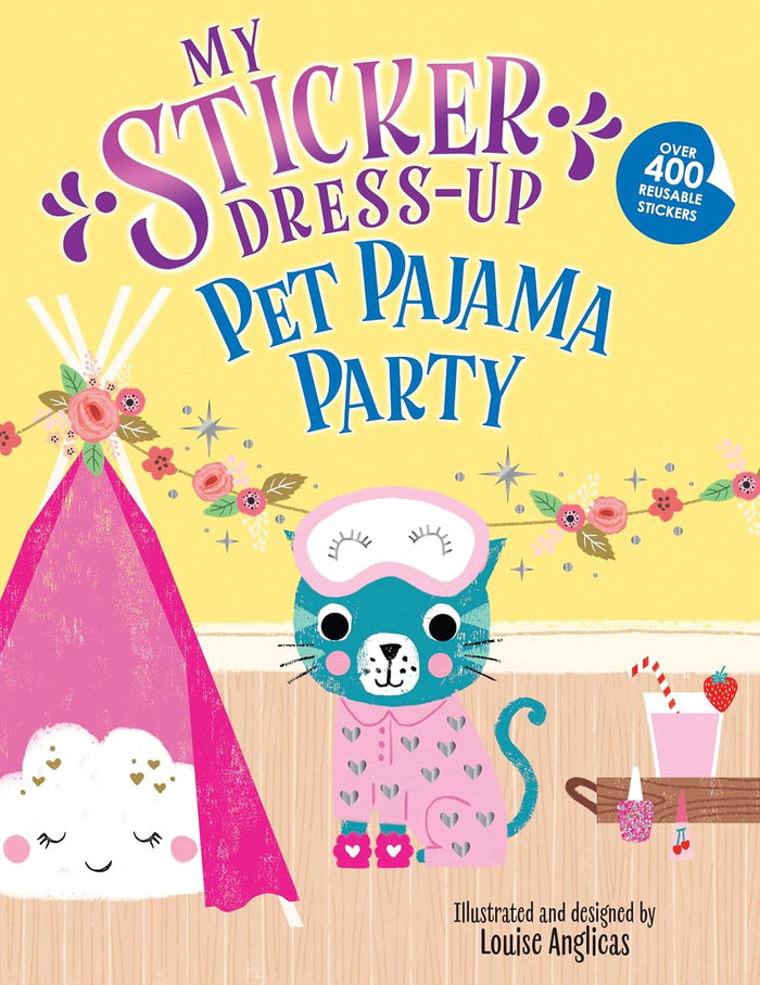 My Sticker Dress-up: Pet Pajama Party!