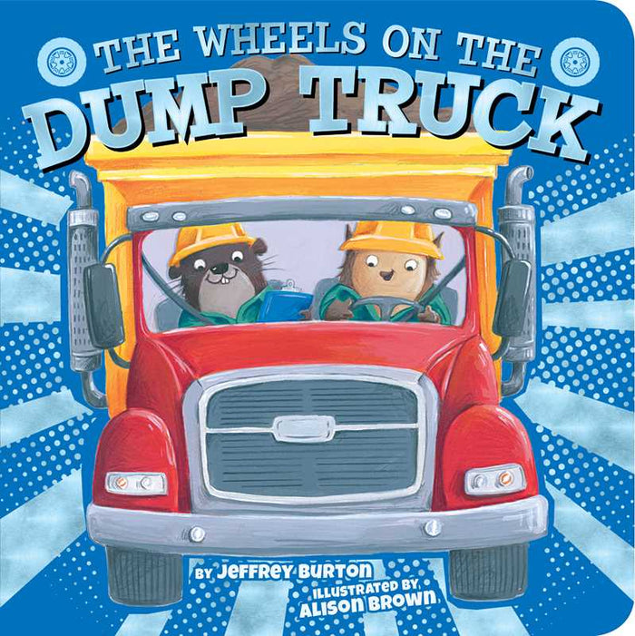 Wheels on the Dump Truck Book