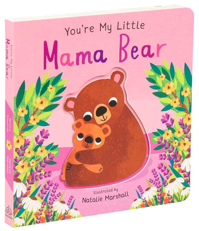 You're My Little Mama Bear Book